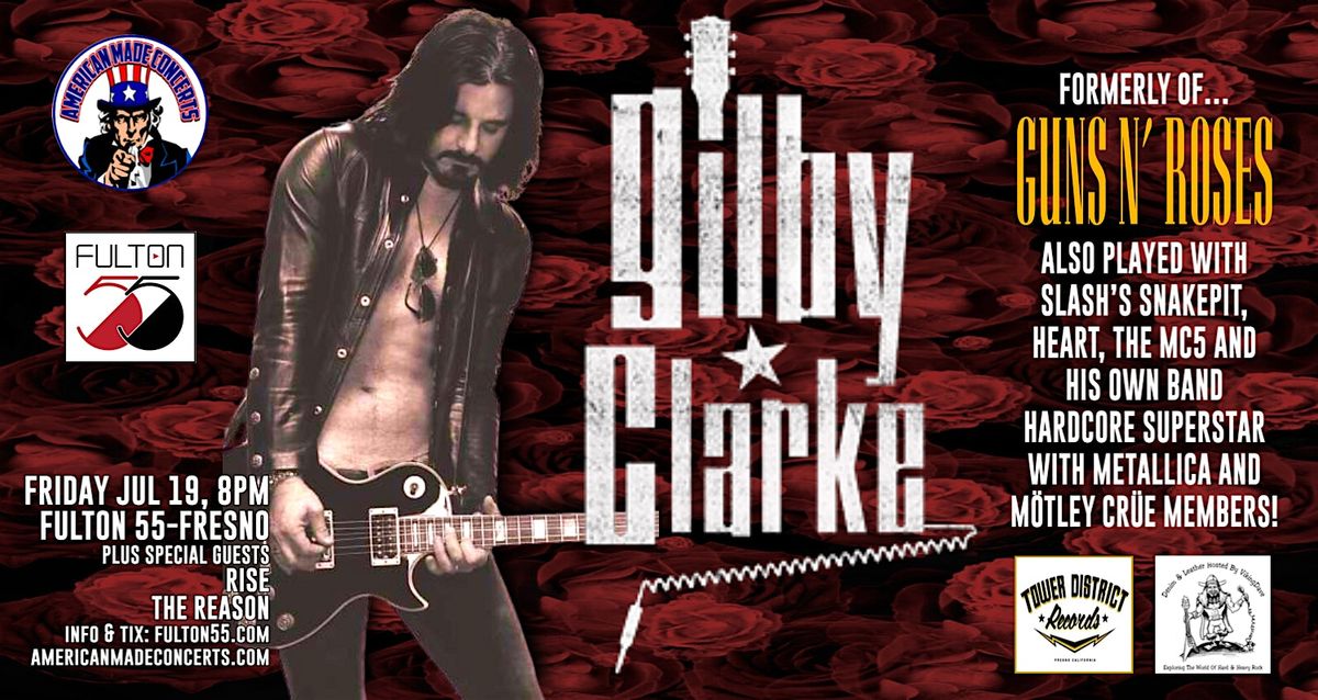 American Made Concerts presents Gilby Clarke