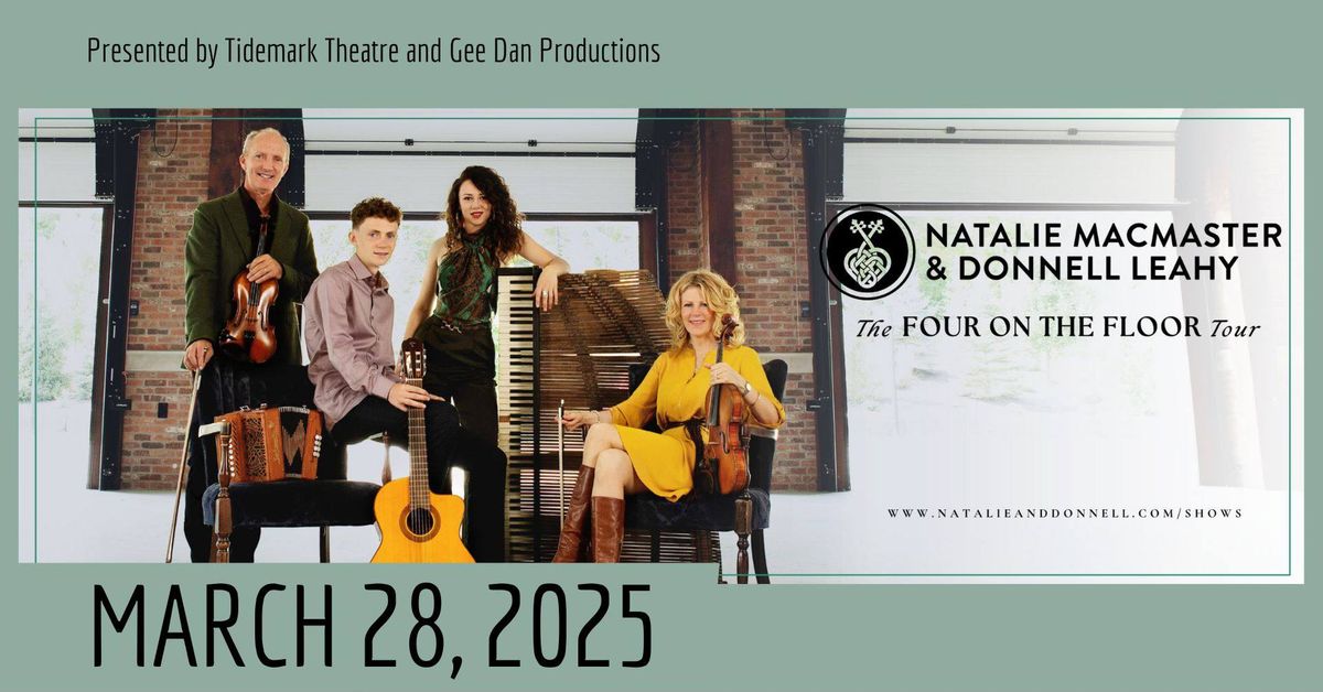 Natalie MacMaster & Donnell Leahy: The Four on the Floor Tour