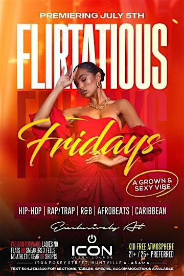 Flirtatious Fridays  at Icon Ultra Lounge