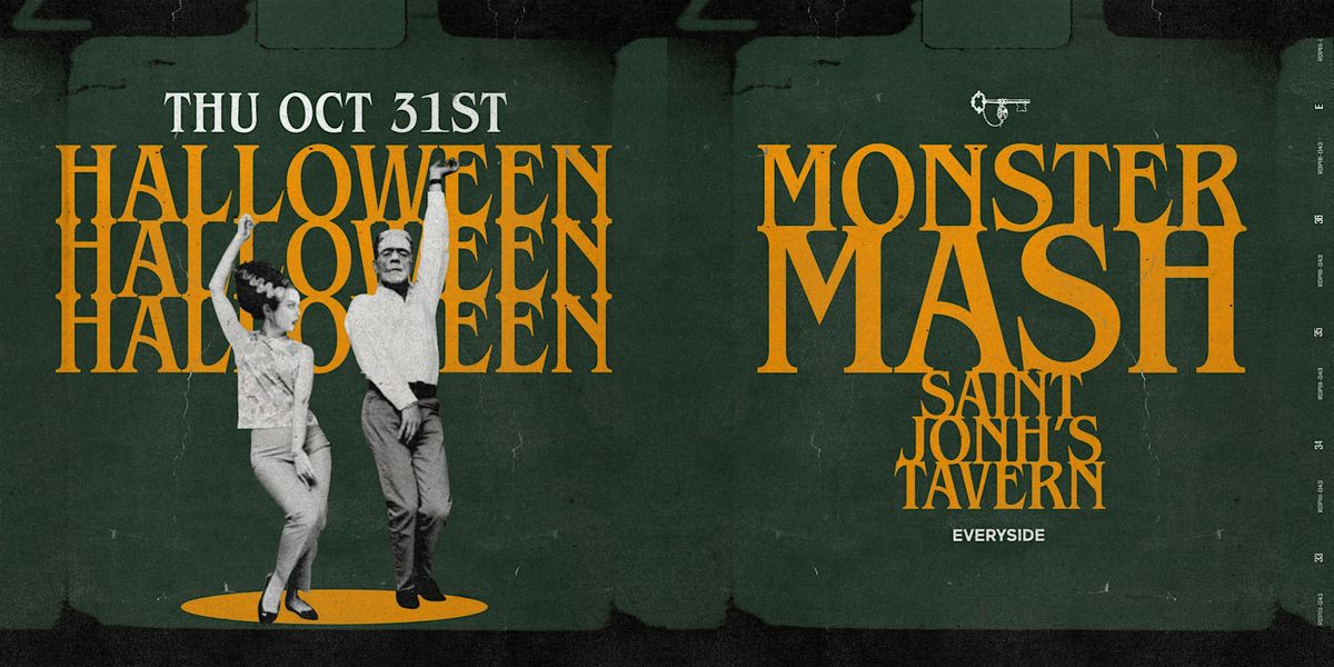 Monster Mash: HUGE Halloween Party at Saint John's Tavern