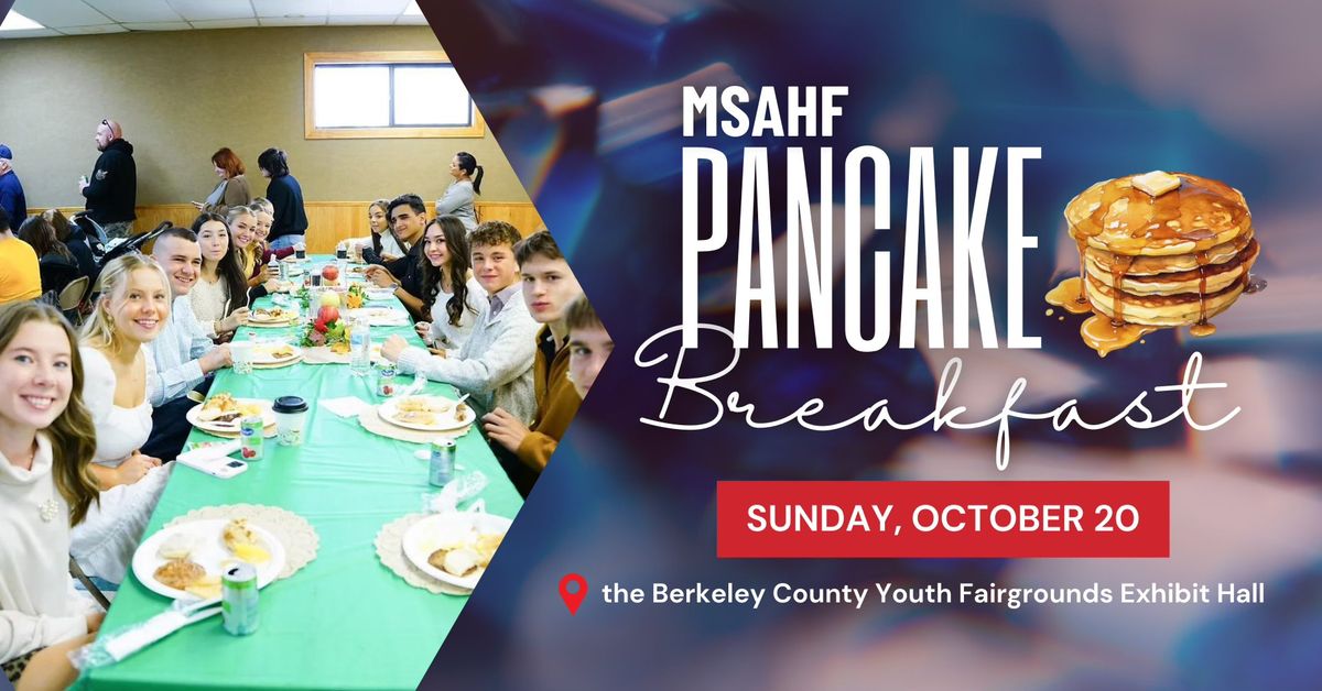 MSAHF "Bob Elmer" Pancake Breakfast