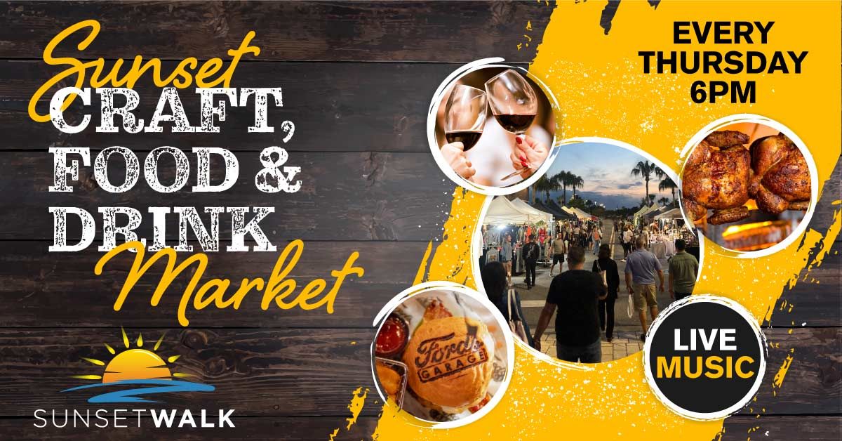 CRAFT, FOOD, & DRINK MARKET at Promenade at Sunset Walk