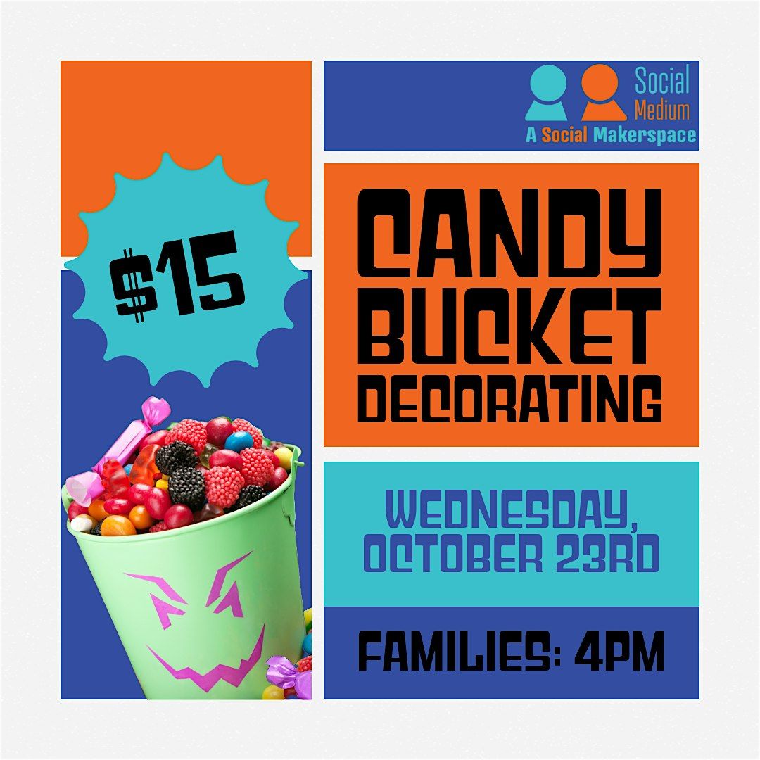 Kid's Class: Candy Bucket Decorating