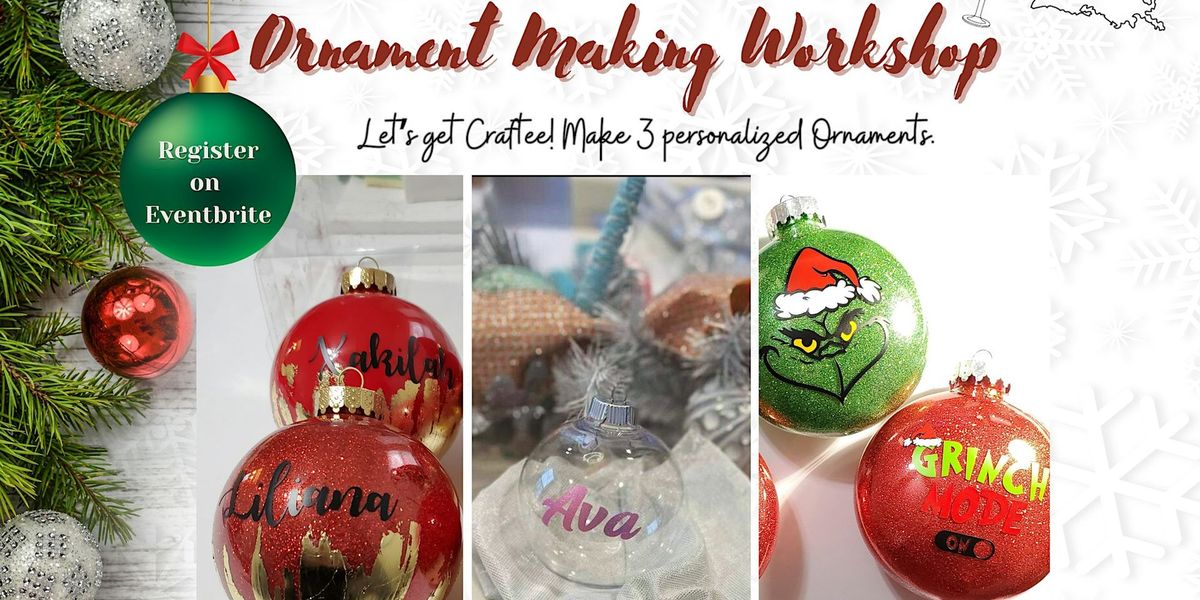 Ornament Making Workshop