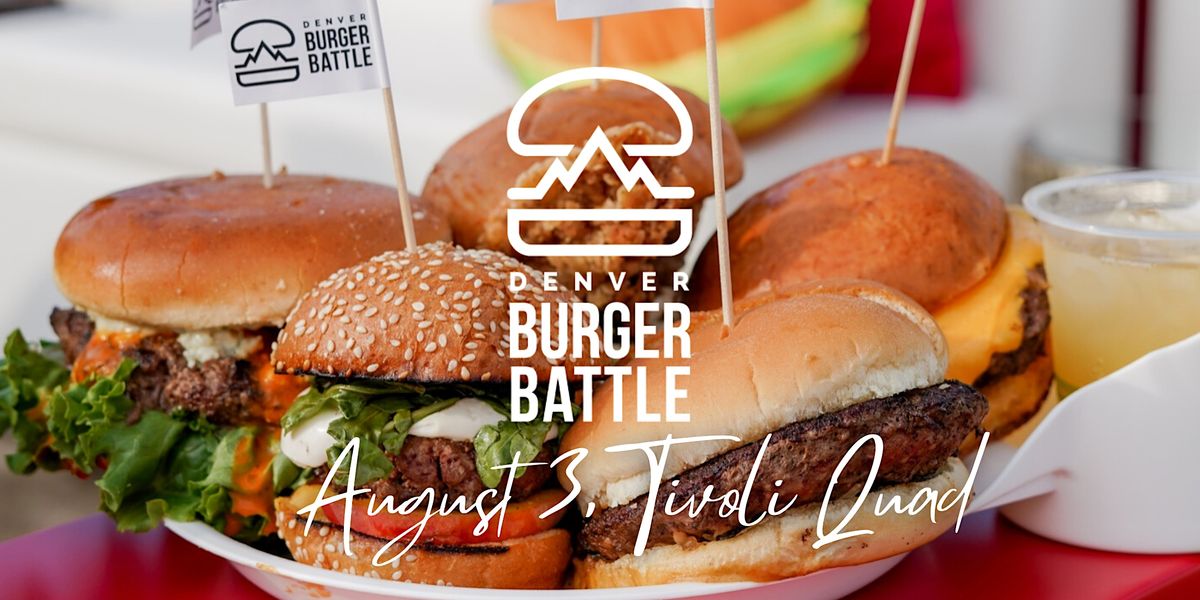 2023 Denver Burger Battle