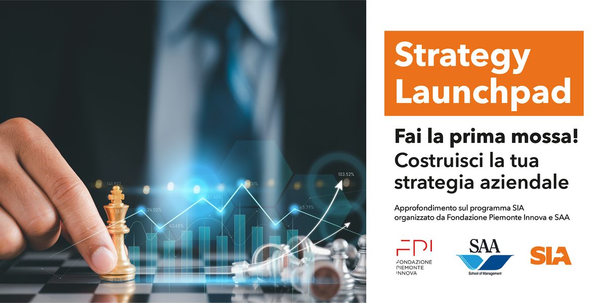 Launchpad SiA Strategy in Action - Costruisci la tua strategia aziendale