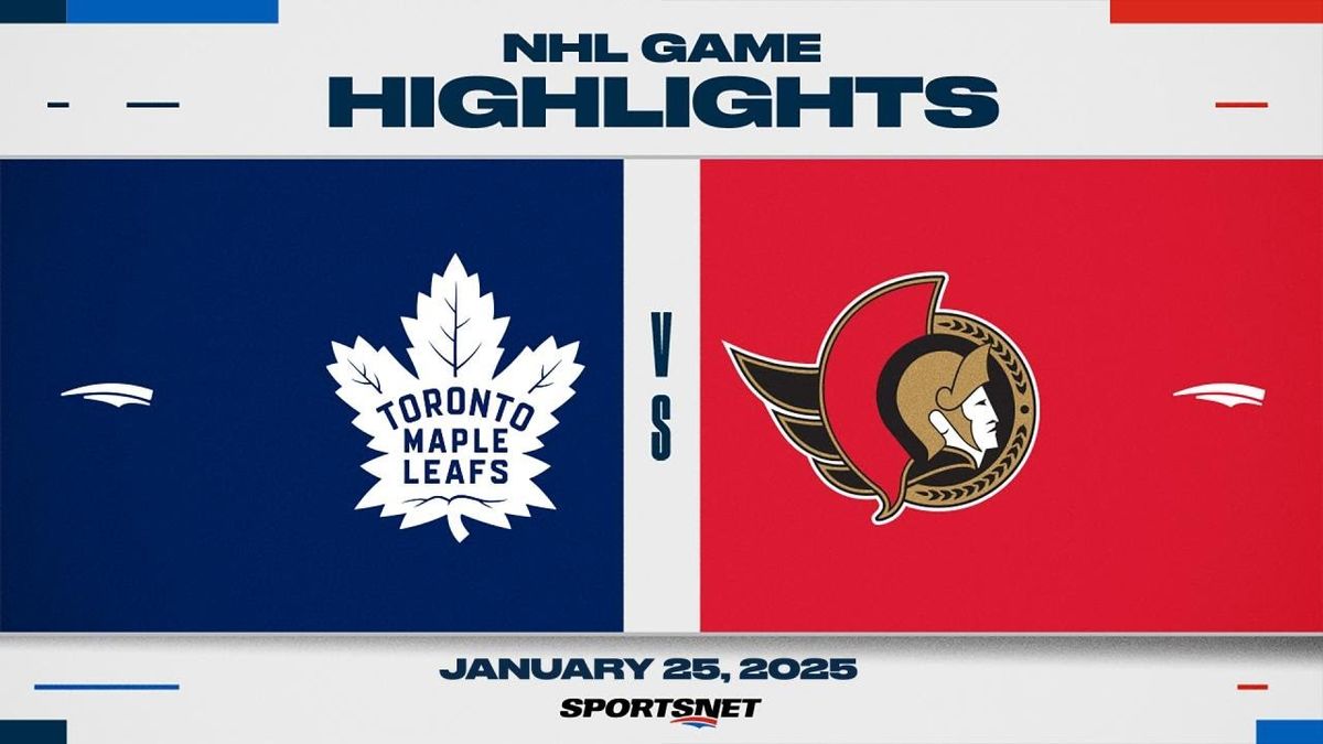 Toronto Maple Leafs vs. Ottawa Senators