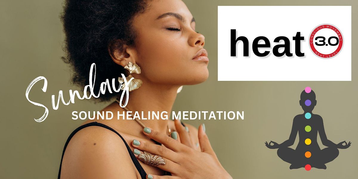 Sunday Sound Meditation Healing