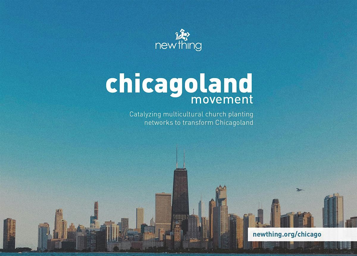 NewThing Chicagoland Movement REGIONAL Gathering -- Western Suburbs