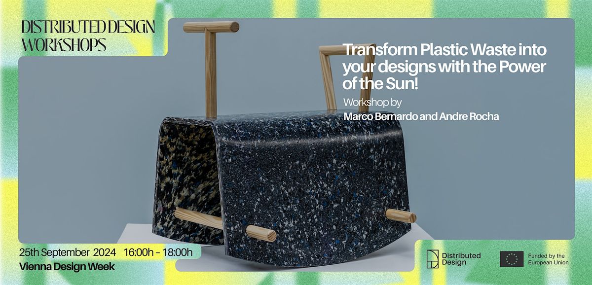 Transform Plastic Waste into your designs with the Power of the Sun: Part 1