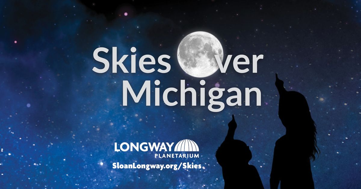 Skies Over Michigan | Live Astronomy Series