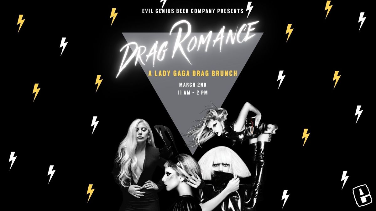 Drag Romance - A Lady Gaga Drag Brunch