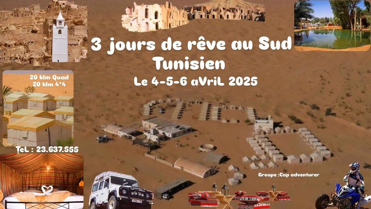 3 Jours De R\u00e8ve Au SuD Tunisien 