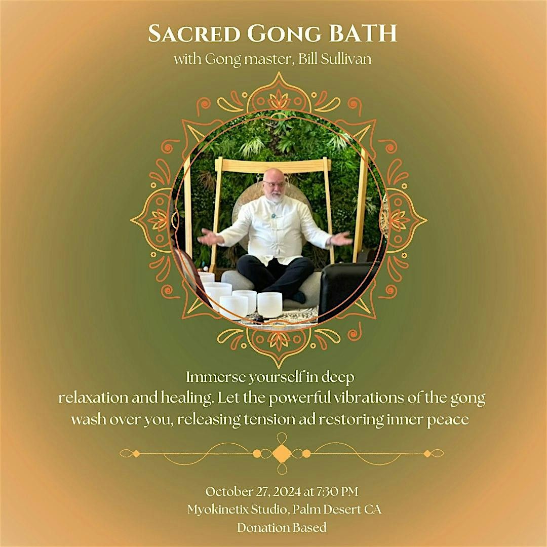 Sacred Sound Bath W\/Bill Sullivan