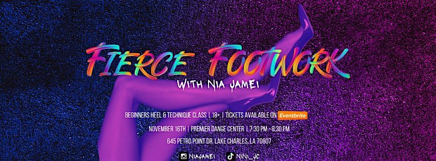 Fierce Footwork with Nia Jamei