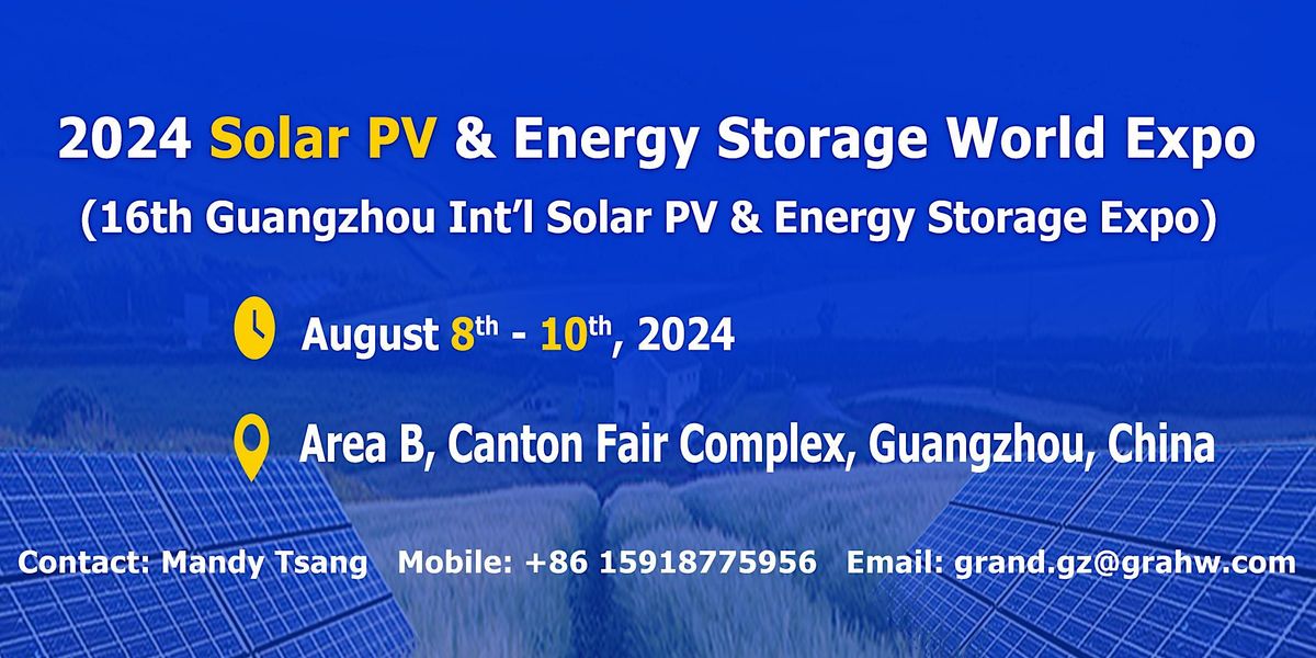 2024 Solar PV and Energy Storage World Expo