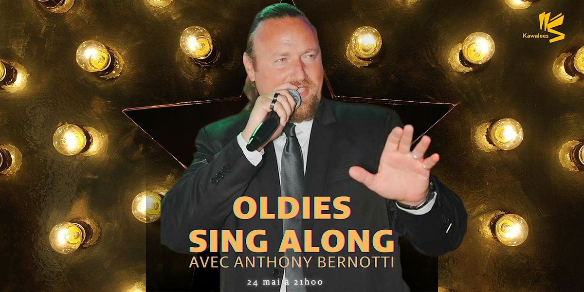 Oldies Sing Along with Anthony Bernotti