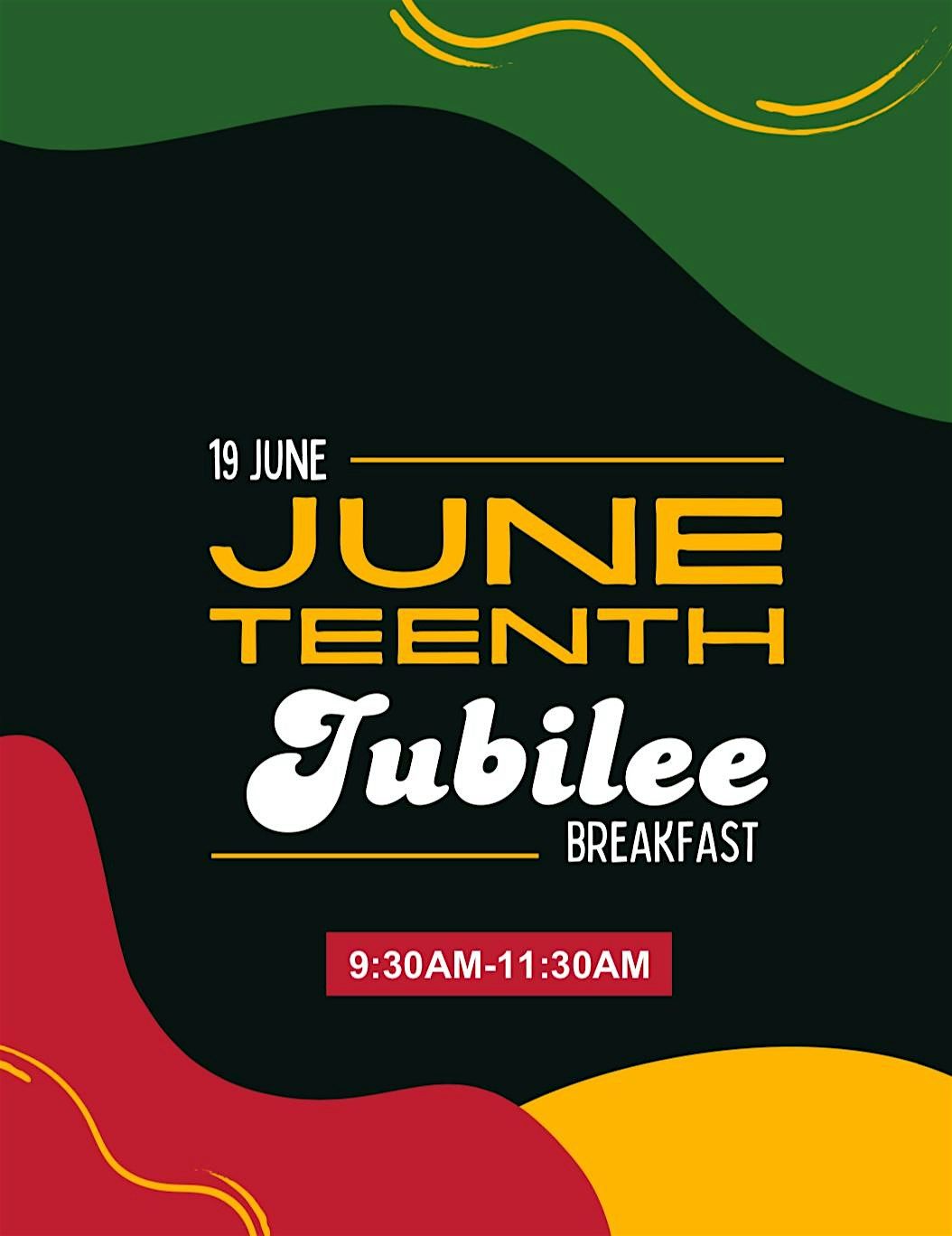 Juneteenth Jubilee Breakfast