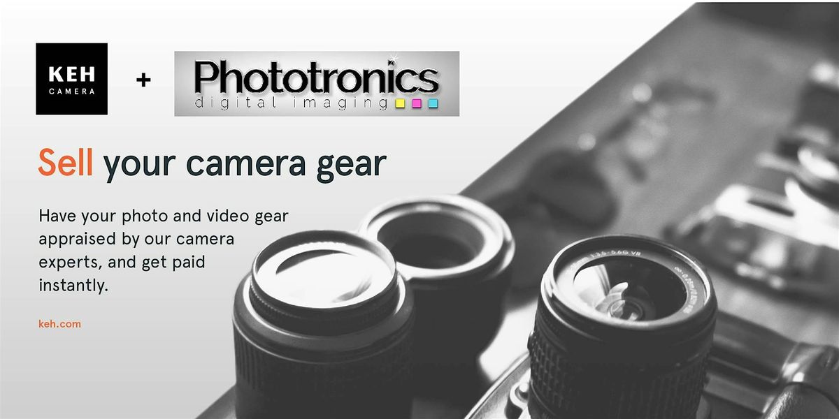 Sell your camera gear (free event) at Phototronics