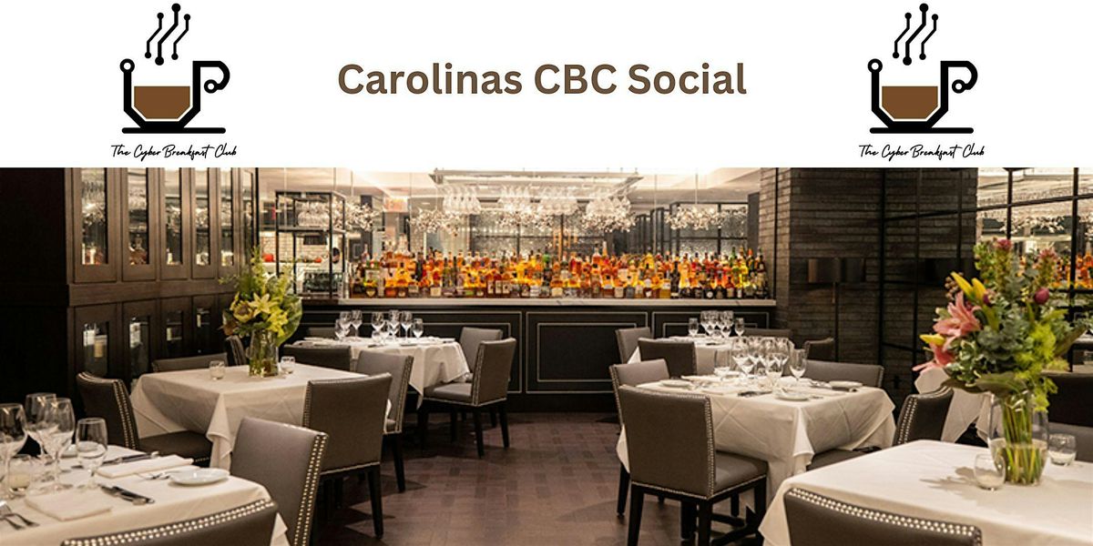 Carolinas - Cyber Breakfast Club Social Event