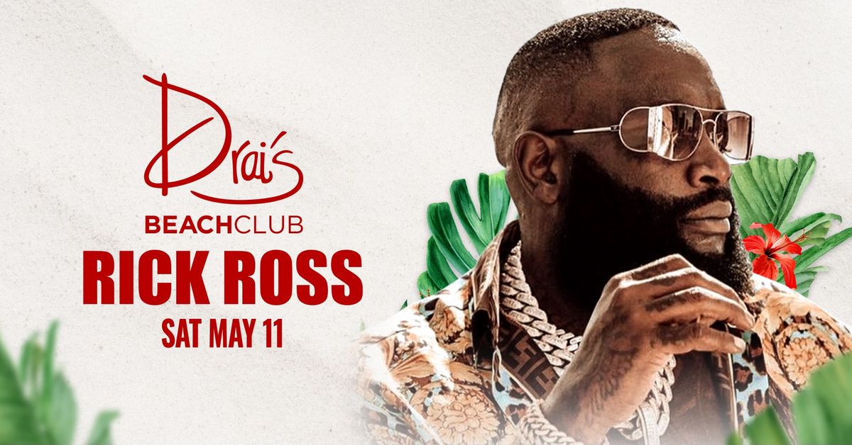 Rick Ross at Drai's Beachclub