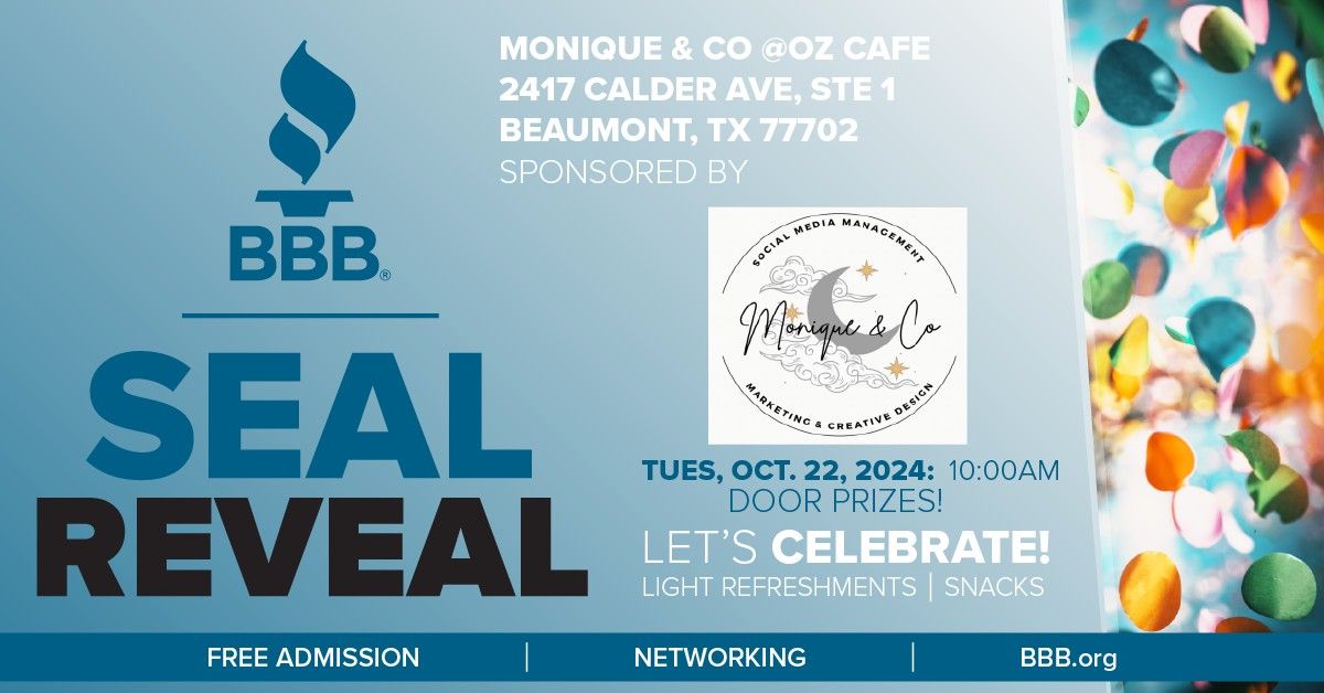 BBB Seal Reveal - Monique & Co