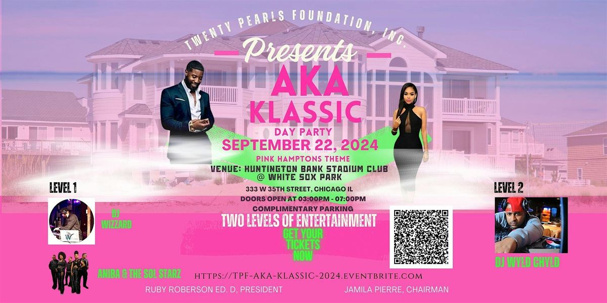 Twenty Pearls Foundation, Inc. 2024 AKA Klassic Day Party