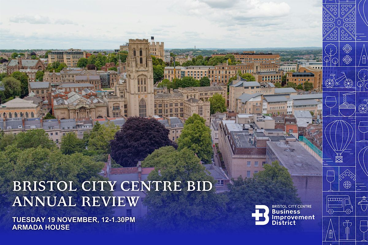 Bristol City Centre BID Annual Review