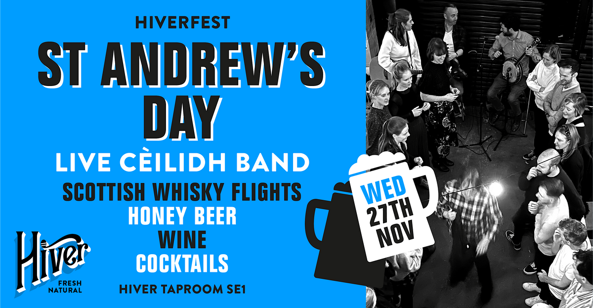 HIVERFEST ST. ANDREW'S DAY CEILIDH