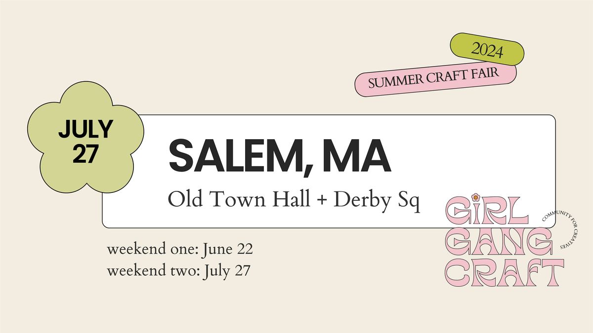 Girl Gang Craft Salem Market Weekend 2