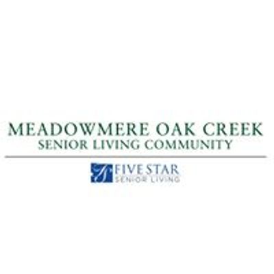 Meadowmere & Mitchell Manor Oak Creek