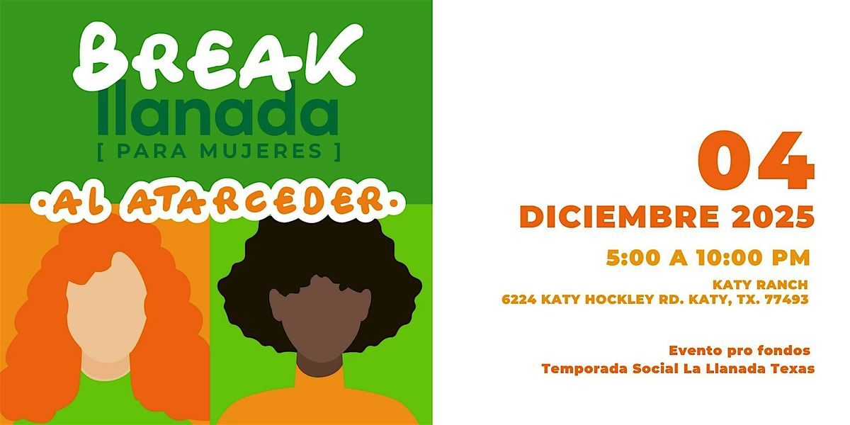Break de Mujeres [al atardecer] - Katy Ranch