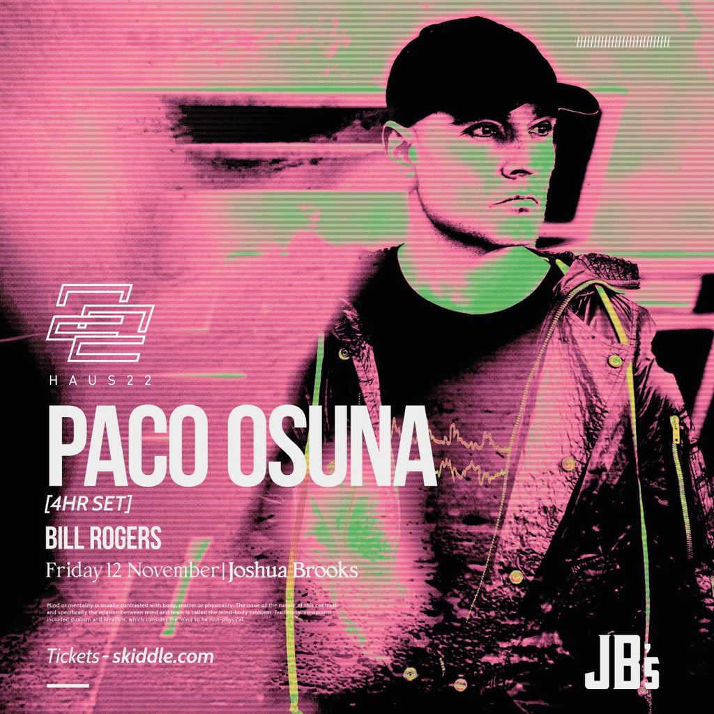 Haus22 | Paco Osuna (4 Hour Set)