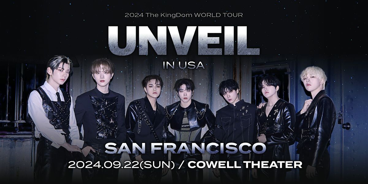 The KingDom WORLD TOUR:  UNVEIL IN USA