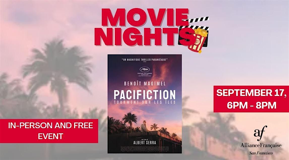 Movie Night : Pacifiction - September 17th 2024
