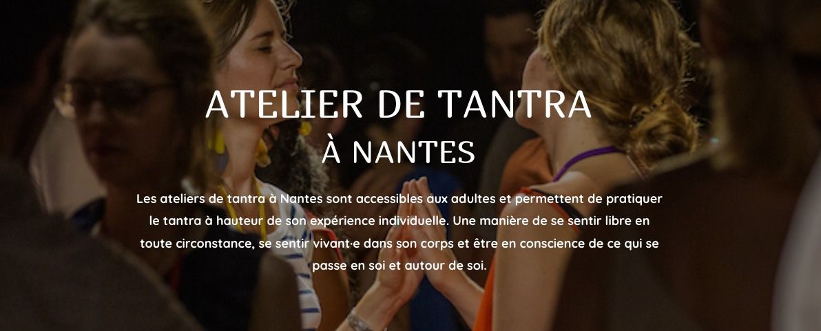 Atelier de Tantra \u00e0 Nantes