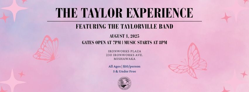 The Taylor Experience