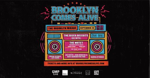Brooklyn Comes Alive Feat. The Disco Biscuits