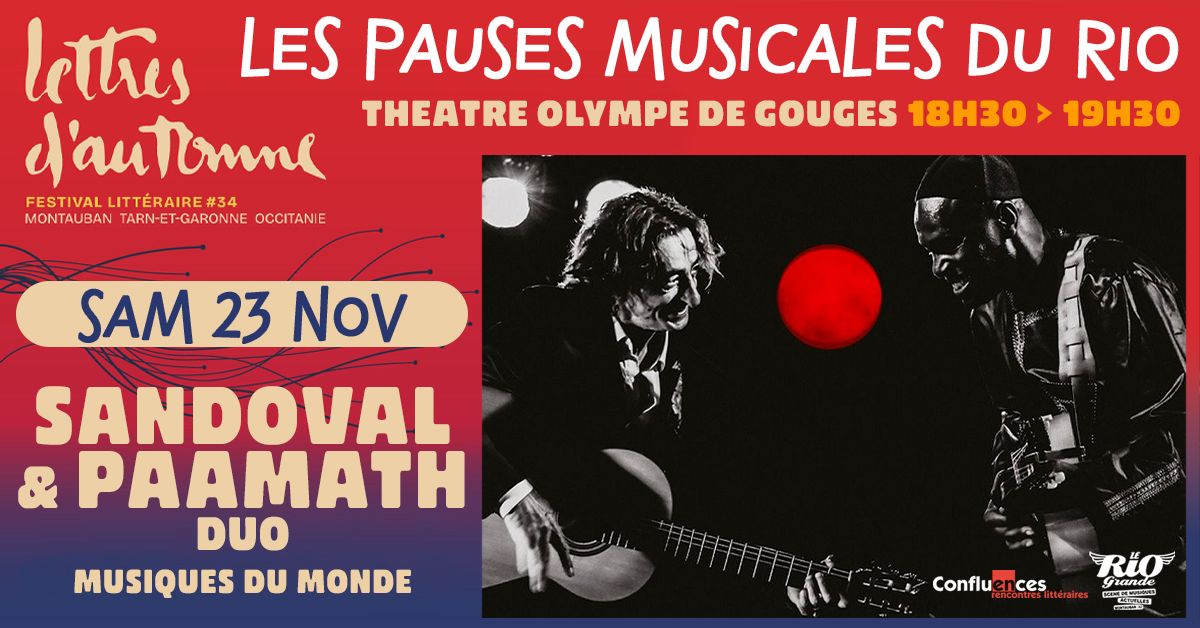 Les Pauses Musicales du Rio w\/ SANDOVAL & PAAMATH (duo) - Festival Lettres d'Automne - Montauban