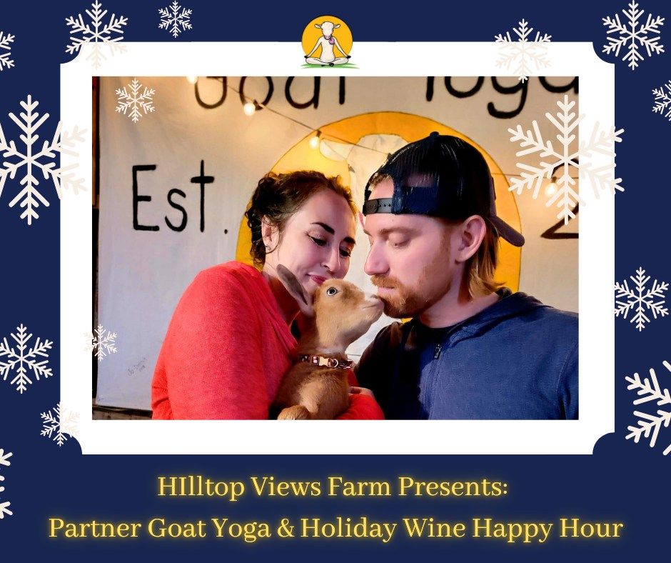 Partner Goat Yoga & Holiday Wine Happy Hour