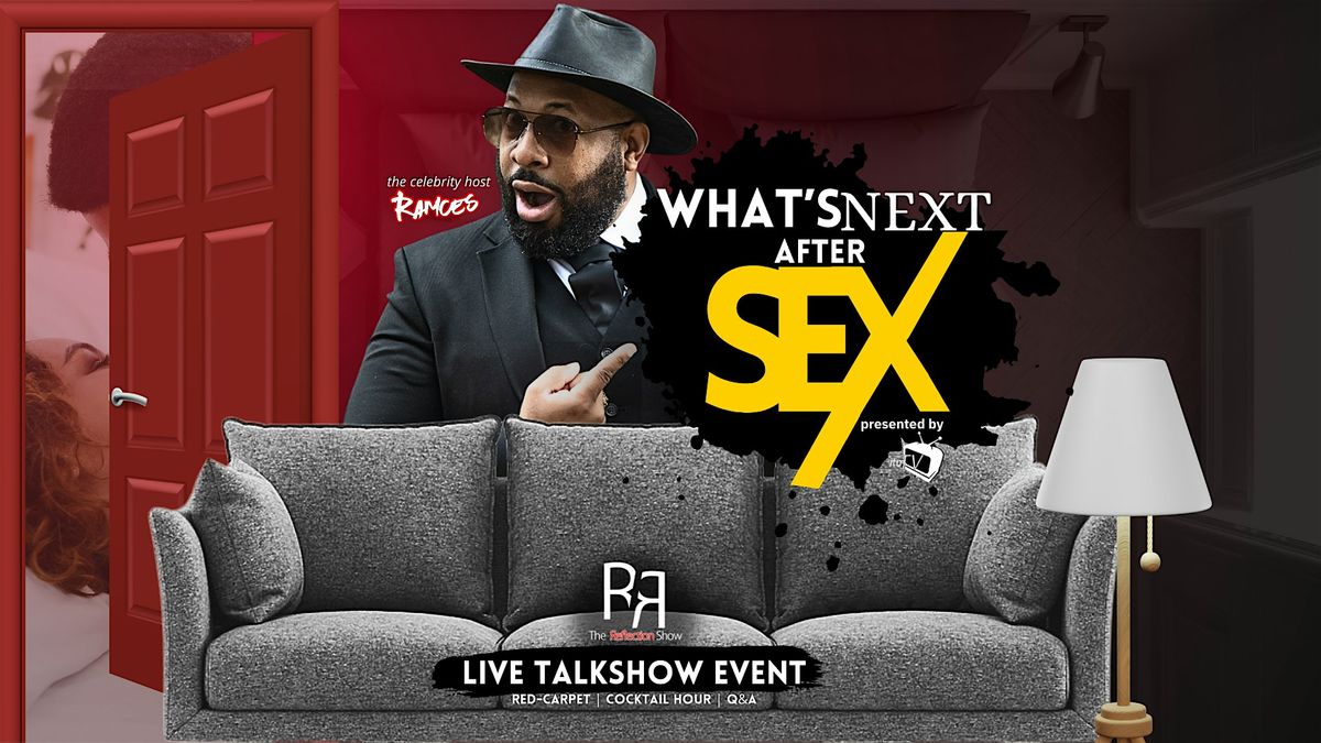 What's Next After Sex?
