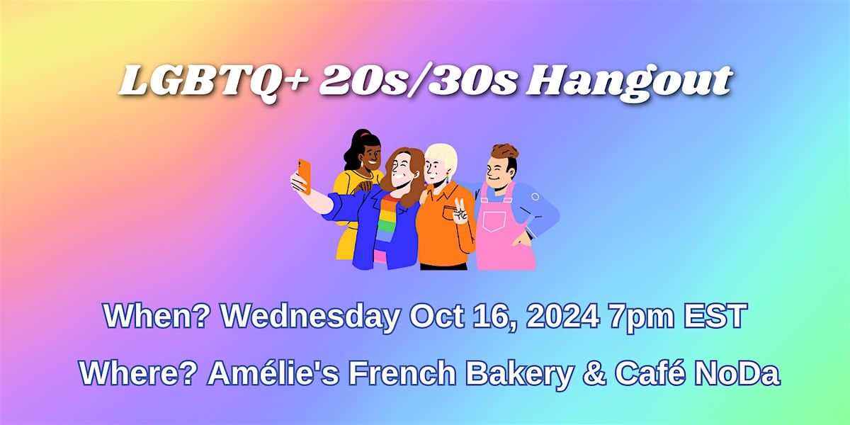 Make Friends Meetup \u2615\ufe0f LGBTQ+ 20s 30s Hangout\/Discussion at Amelia\u2019s Cafe