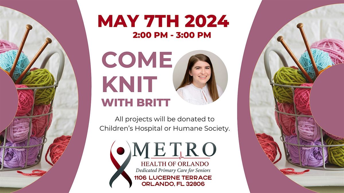 Free Knitting with Britt at Metro Health of Orlando