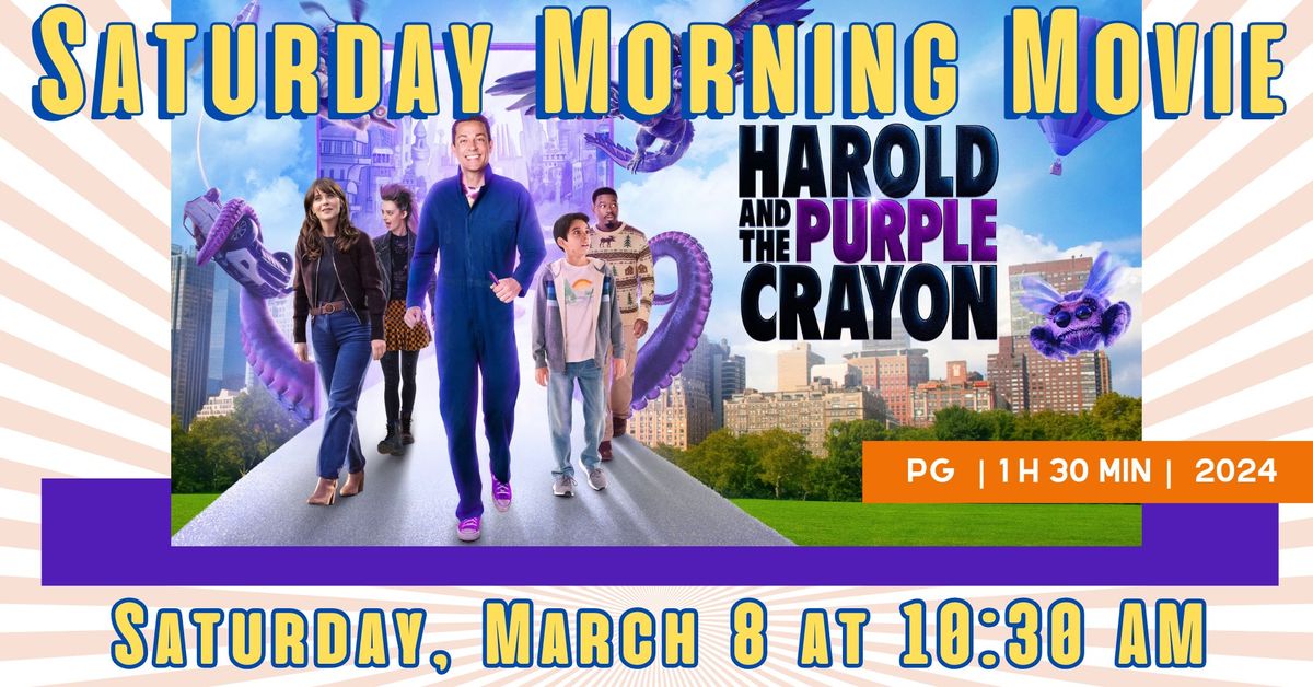 Saturday Morning Movie: "Harold and the Purple Crayon"