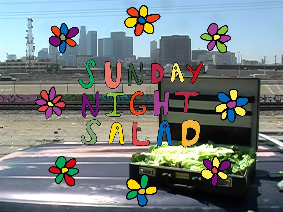 Sunday Night Salad presents FILM FEST