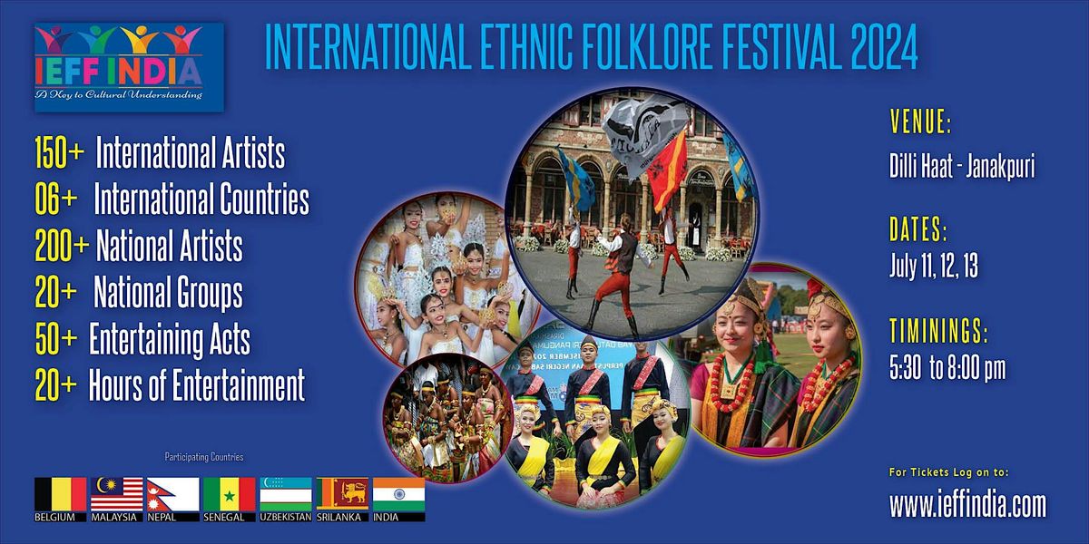 International Ethnic Folklore Festival - 2024@Delhi