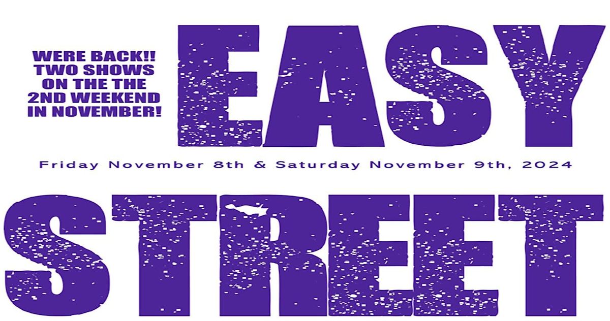 Easy Street Band 2024 Reunion Saturday Nov 9th Show