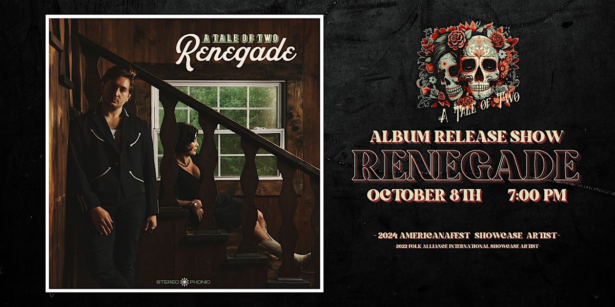 A Tale of Two: 'Renegade' Album Release Show