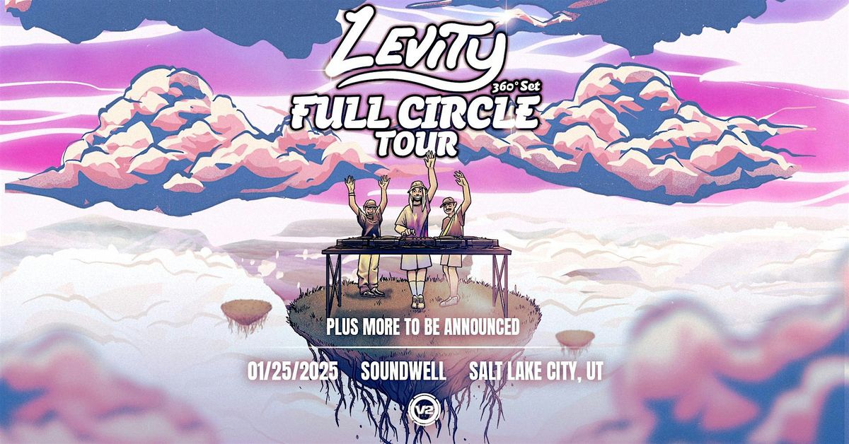 Levity at Soundwell SLC