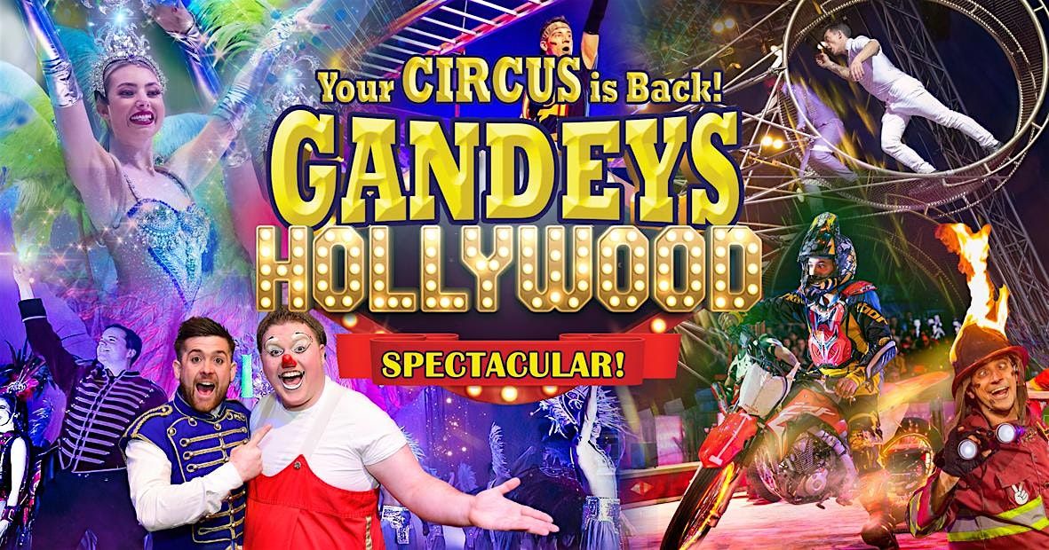 Gandeys Circus Hollywood Nottingham